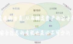 jiaotiTP钱包安全吗？别人能否转走里面的钱？/j